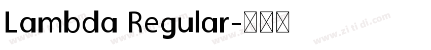 Lambda Regular字体转换
